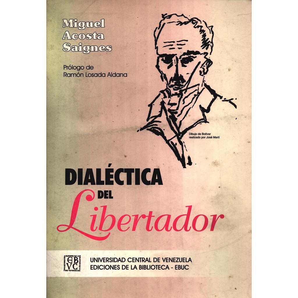 Dialéctica del Libertador