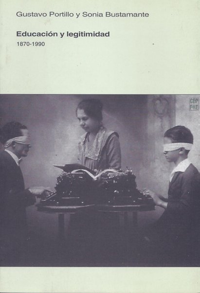 Educación y legitimidad 1870-1990