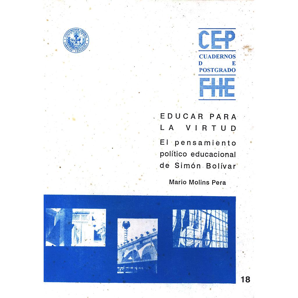 Cuadernos de Postgrado FHE Nº18. Educar para la virtud