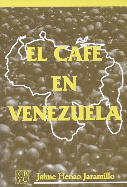El café en Venezuela