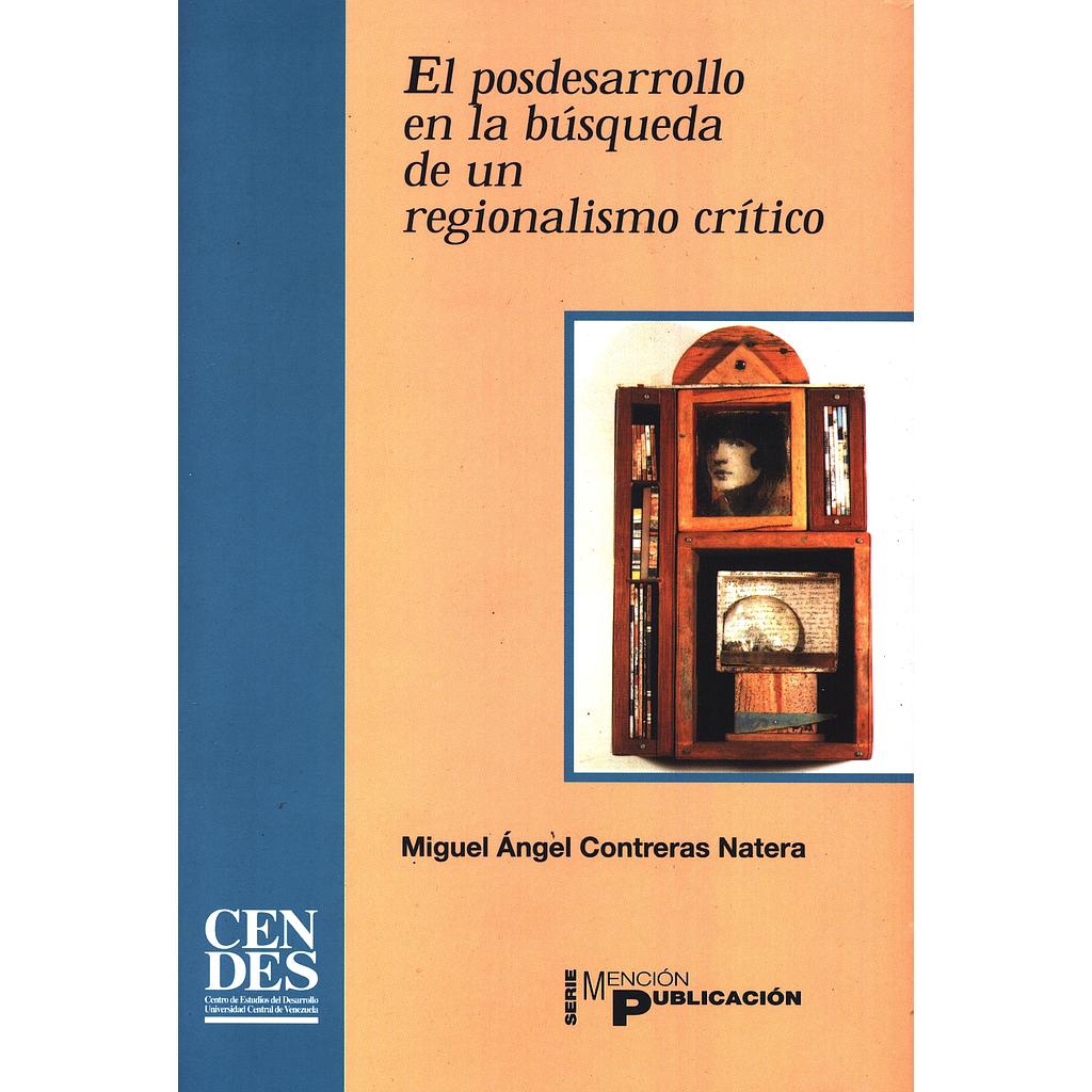 El posdesarrollo en la búsqueda de un regionalismo crítico
