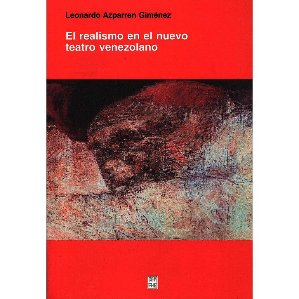 El realismo en el nuevo teatro venezolano