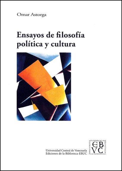 Ensayos de filosofía política y cultura