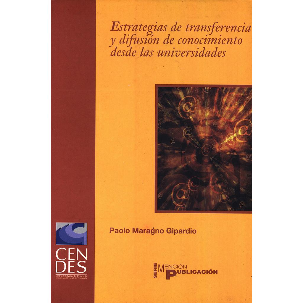 Estrategias de transferencia y difusión de conocimiento desde las universidades