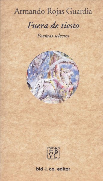 Fuera de tiesto: Poemas selectos
