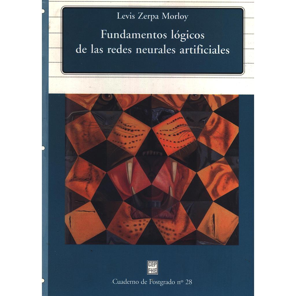 Fundamentos lógicos de las redes neurales artificiales