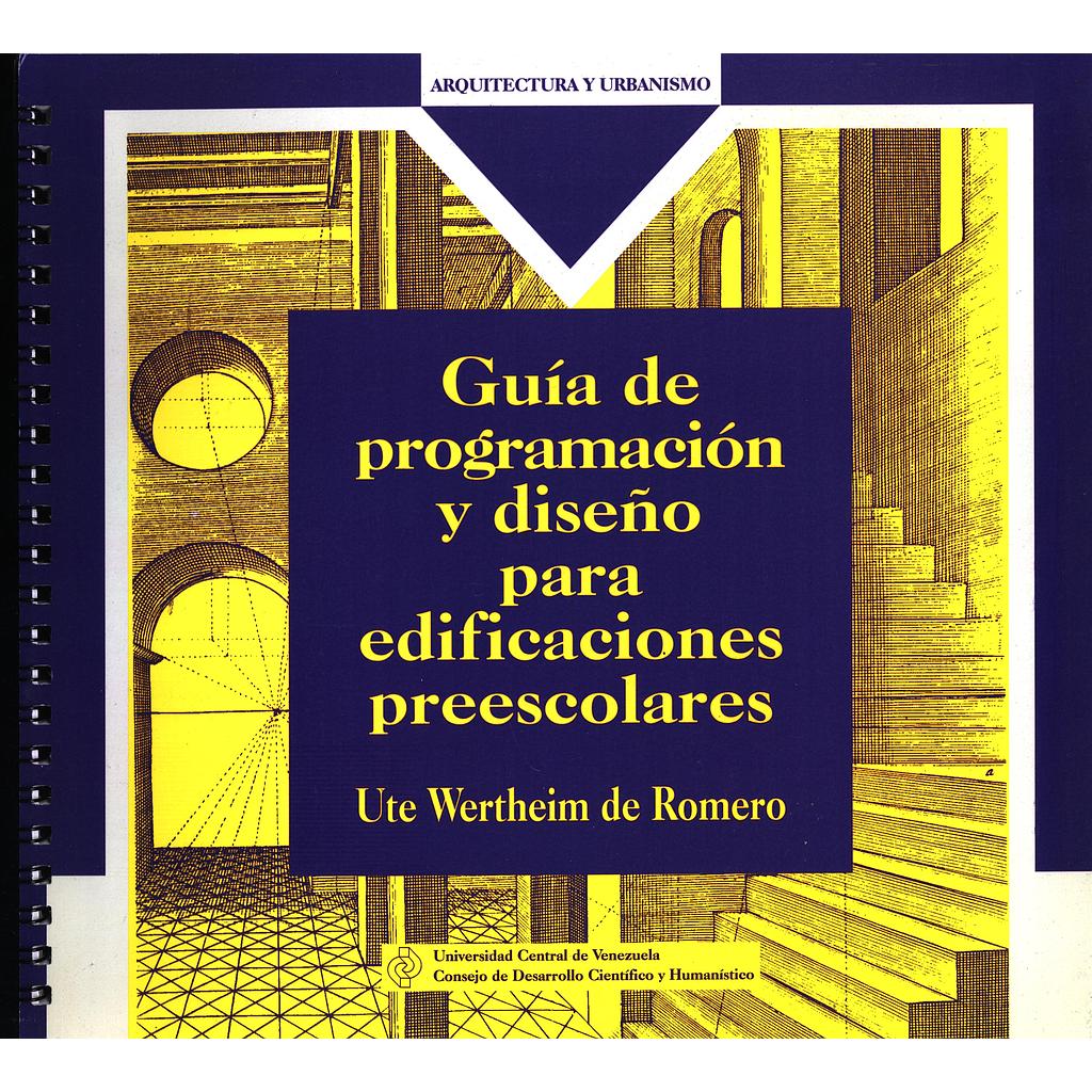 Guía de programación y diseño para edificaciones prescolares