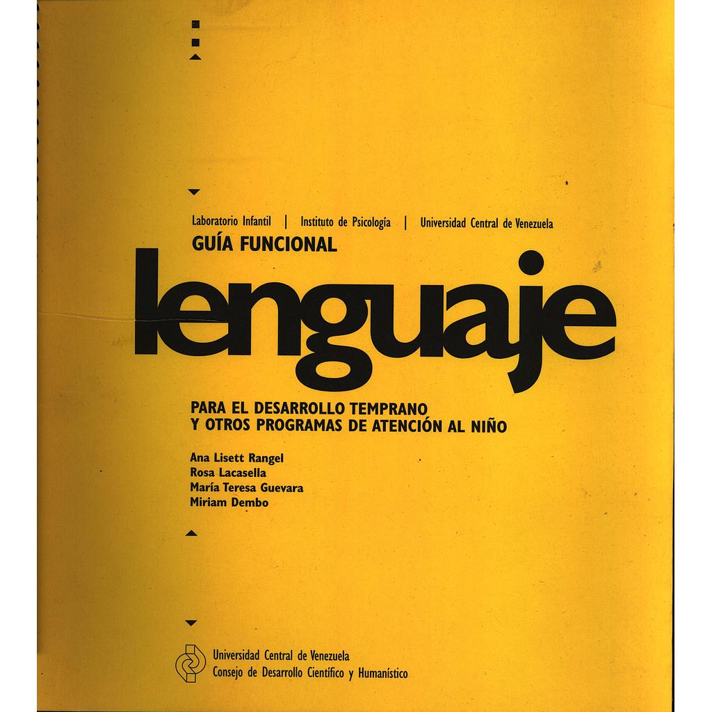 Guía funcional. Lenguaje para el desarrollo temprano y otros programas de atención al niño