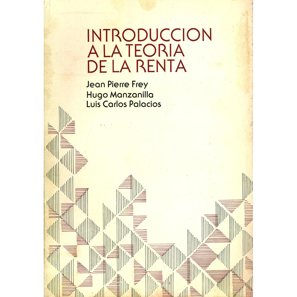 Introducción a la teoría de la renta