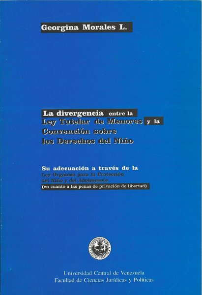 La divergencia entre la ley tutelar de menores y la convención sobre los derechos del niño