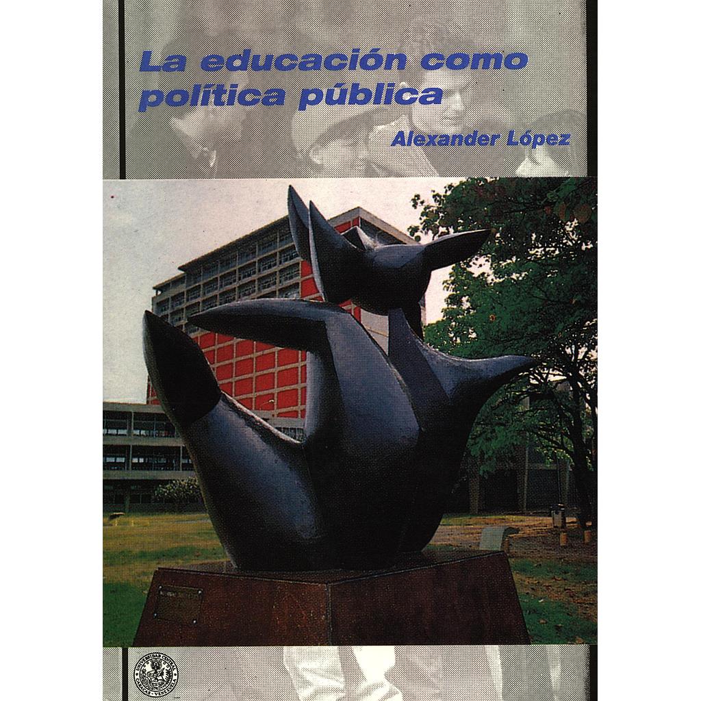 La educación como política pública