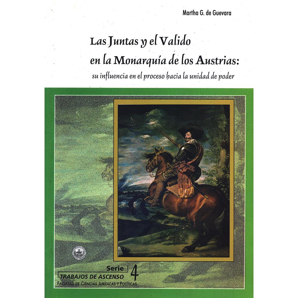 Las juntas y el valido en la monarquía