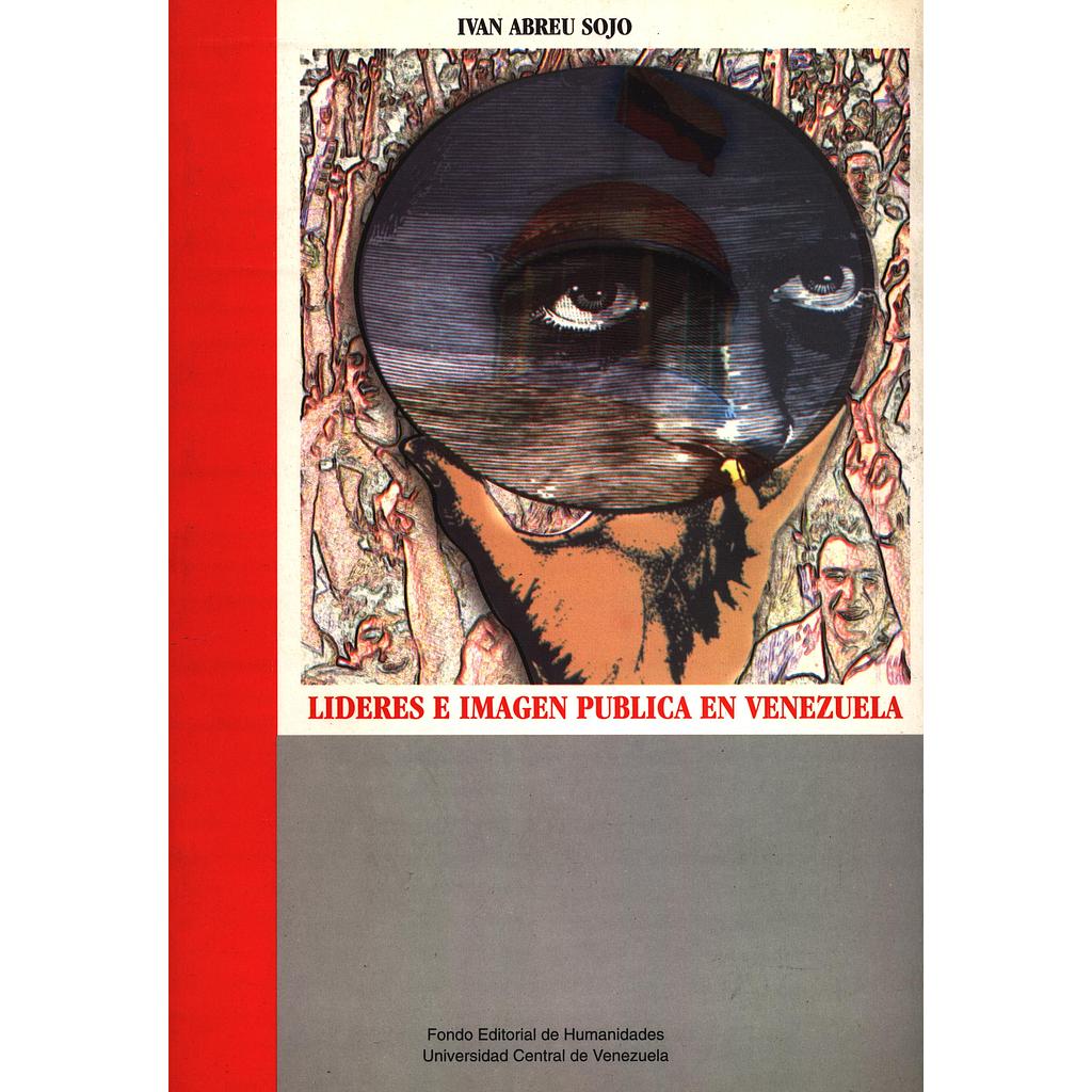 Líderes e imagen pública en Venezuela