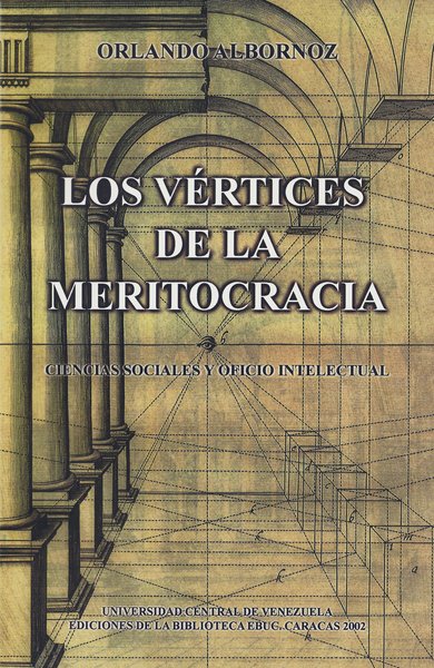 Los vértices de la meritocracia