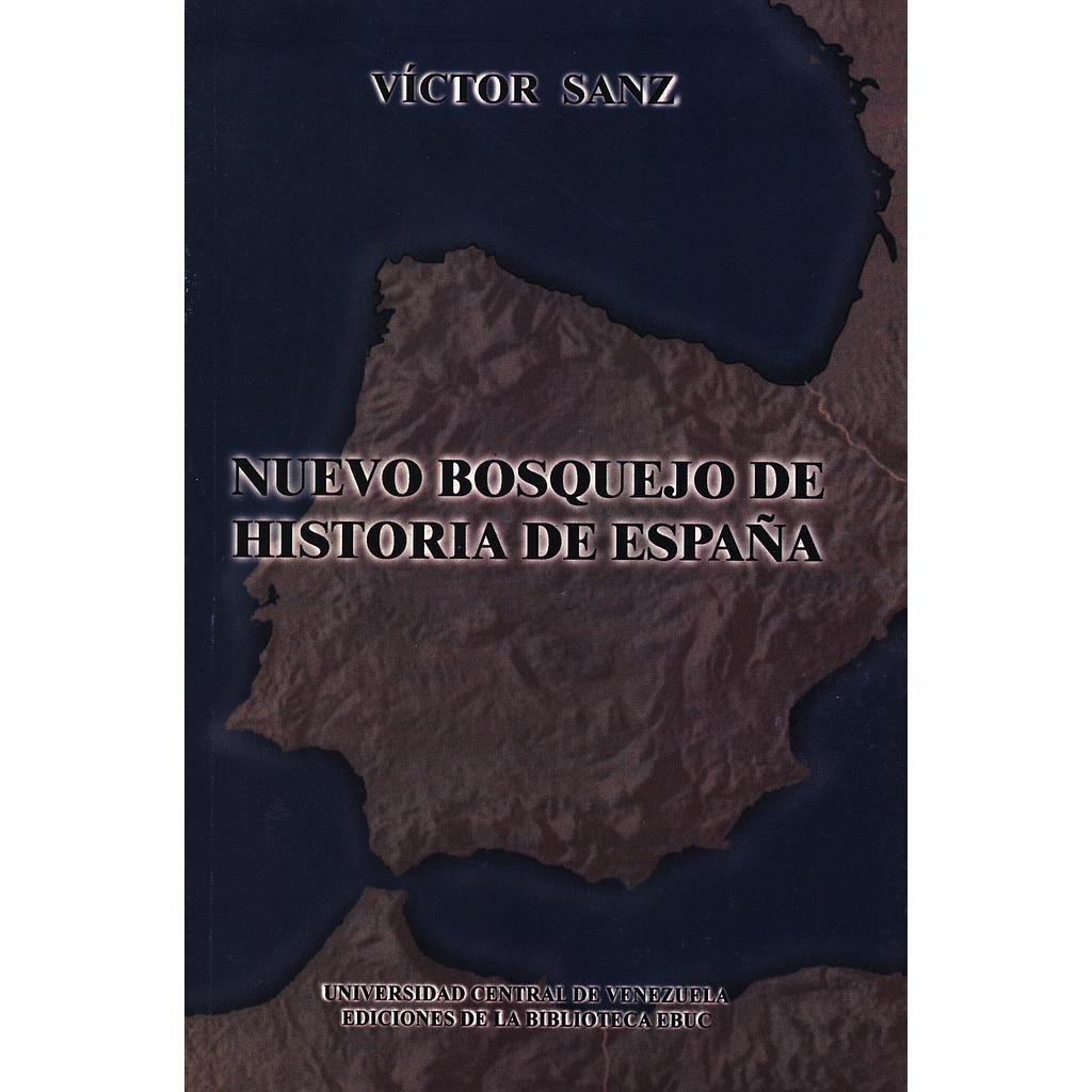 Nuevo bosquejo de historia de España