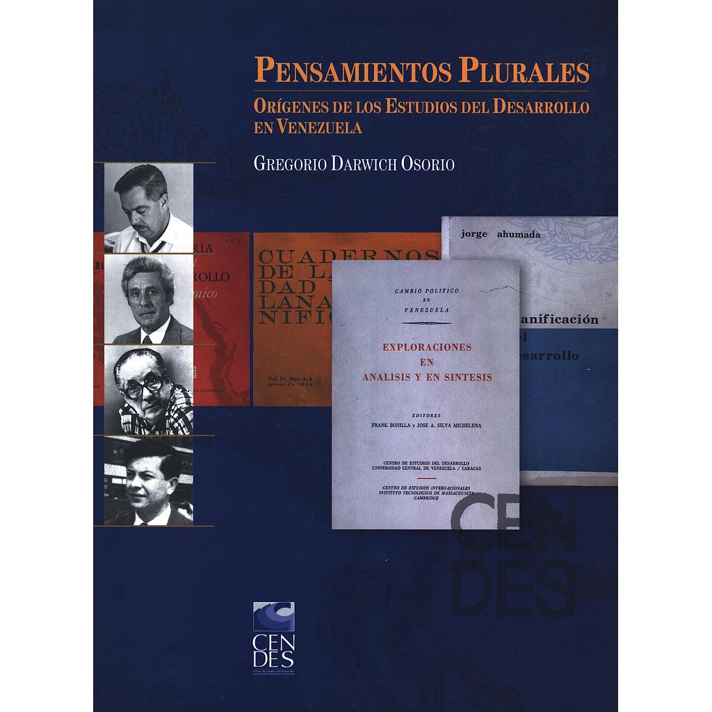 Pensamientos plurales: orígenes de los estudios del desarrollo en Venezuela