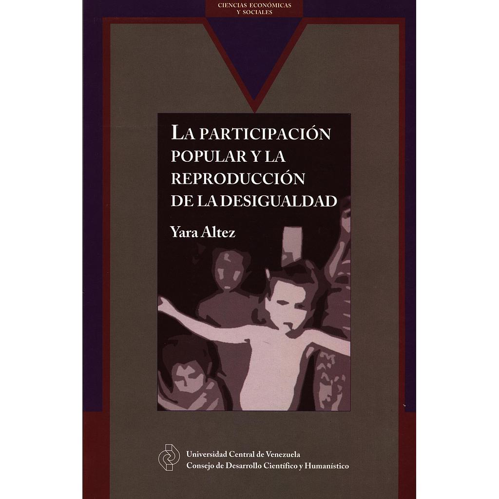 La participación popular y la reproducción de la desigualdad