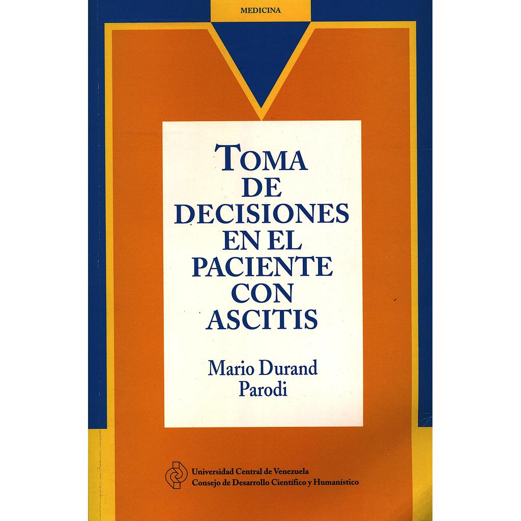 Toma de decisiones en el paciente con ascitis