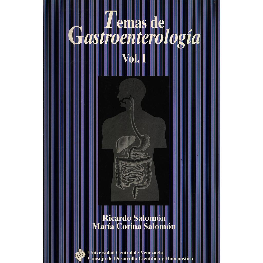 Temas de gastroenterología. Volumen I