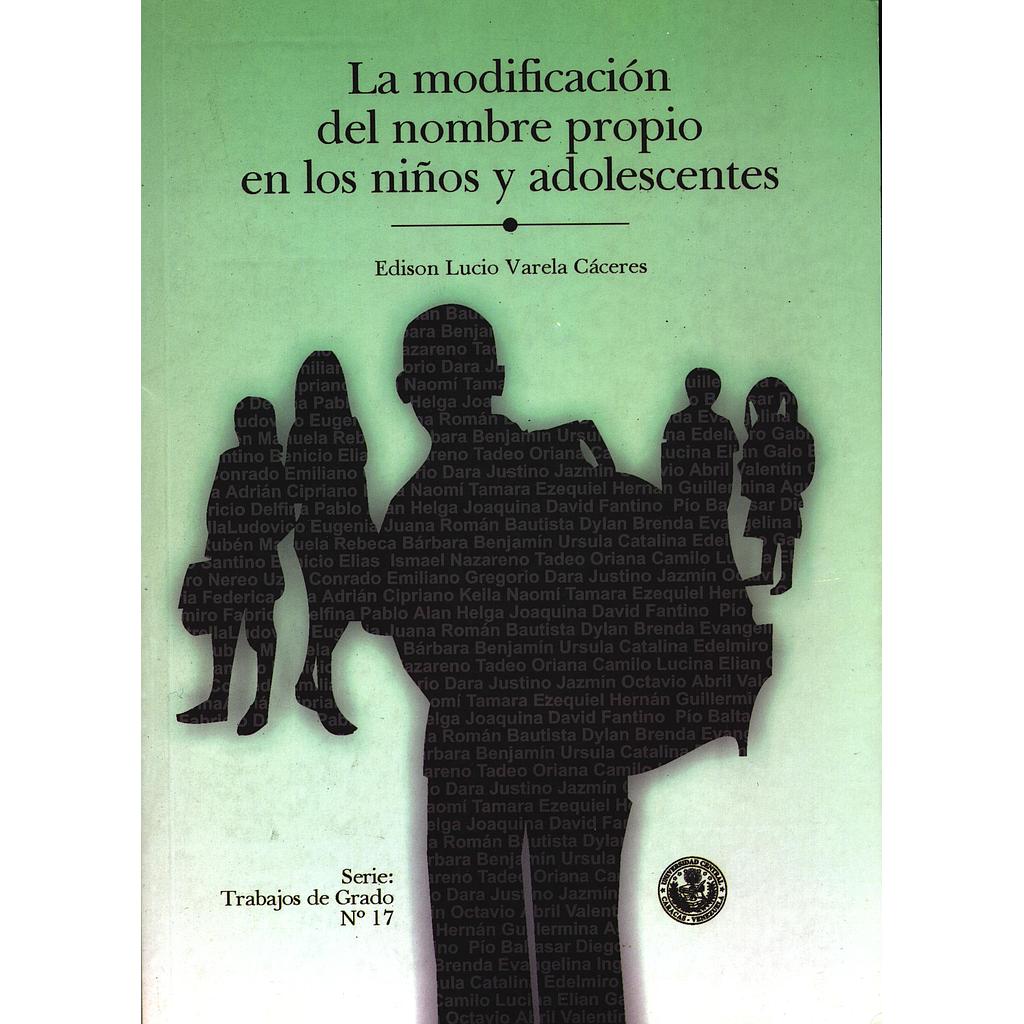 La modificación del nombre propio en los niños y adolescentes