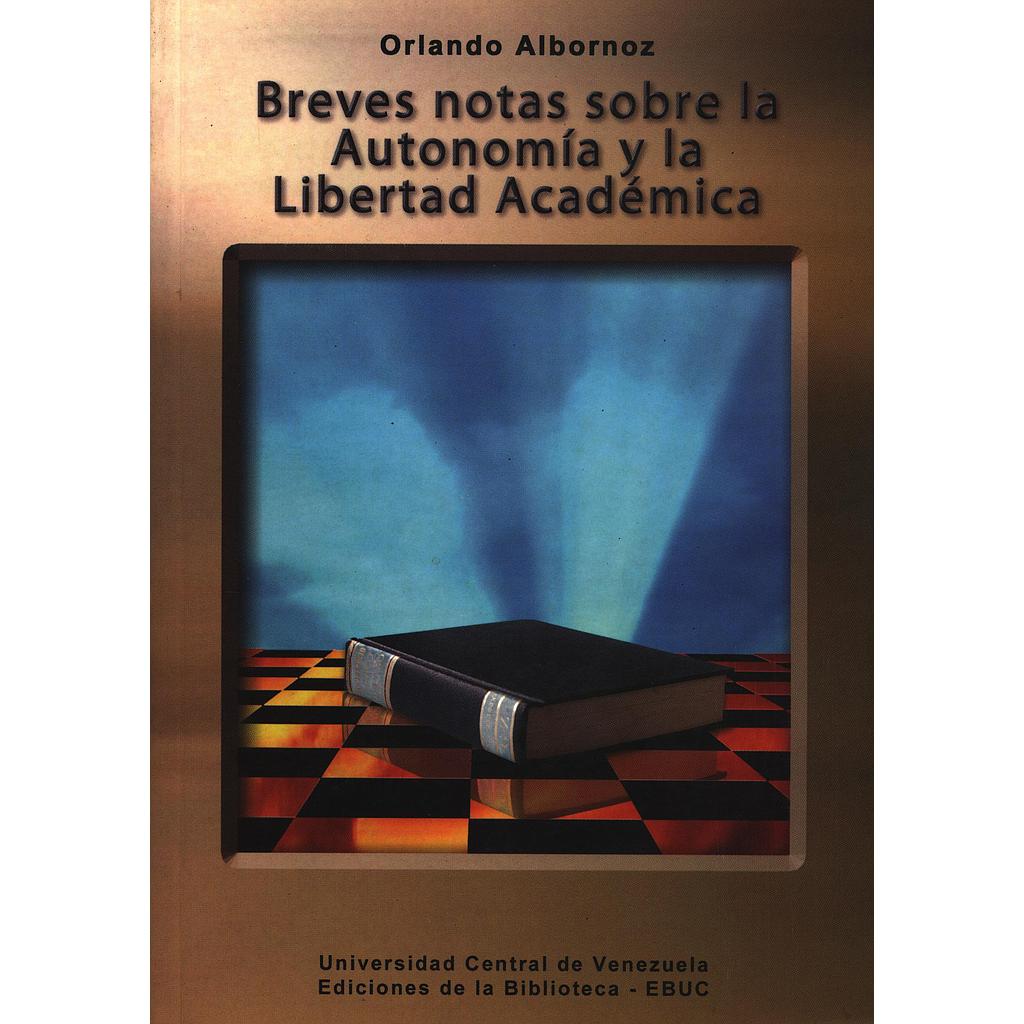 Breves notas sobre la autonomía y la libertad académica
