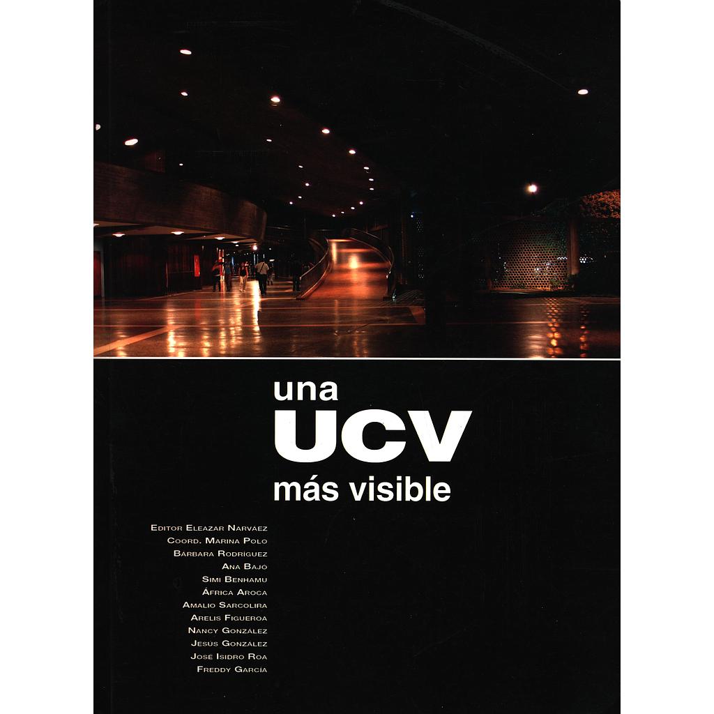 Una UCV más visible