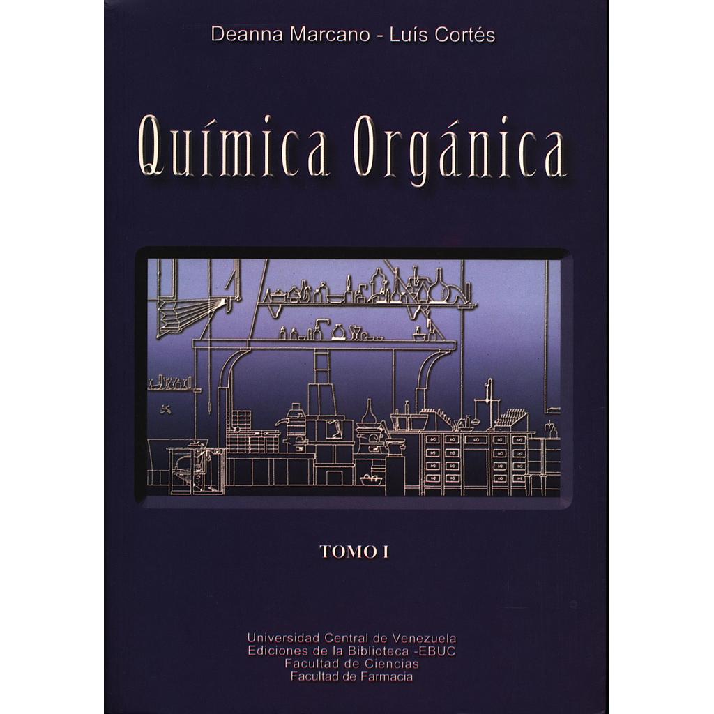Química orgánica. Tomo I
