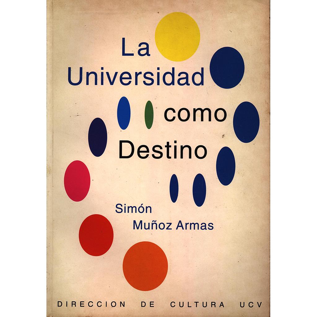 La universidad como destino