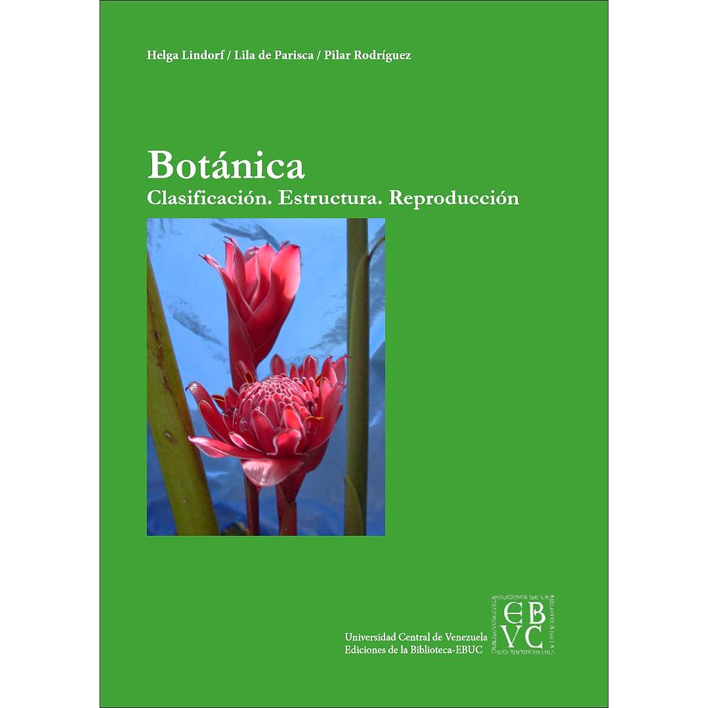 Botánica : clasificación, estructura, reproducción 