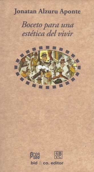Boceto para una estética del vivir